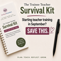 Trainee Teacher survival kit